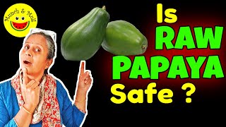 Is Green Papaya Safe  Side Effects vs Health Benefits of Green Papaya [upl. by Aikim]