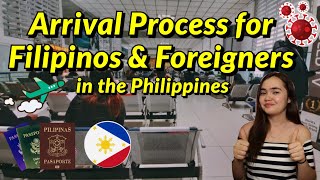 NEW ARRIVAL PROCESS IN THE PHILIPPINES FOR ALL FILIPINOS amp FOREIGN NATIONALS NONOFWS amp OFWS 2021 [upl. by Alrahs]