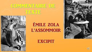 LITTERATURE  EMILE ZOLA LASSOMMOIR  EXCIPIT  COMMENTAIRE DE TEXTE [upl. by Pillsbury]