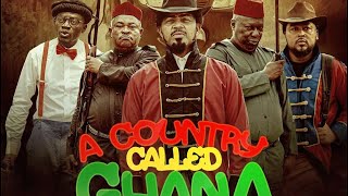 A COUNTRY CALLED GHANA  OFFICIAL TRAILER [upl. by Phenica]