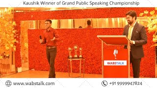 From Glossophobia to Awesomeness  Kaushik  Grand Public Speaking Championship by Wabs Talk [upl. by Lud965]