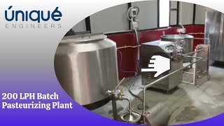 Unique engineers  200 LPH Batch Pasteurizing Plant [upl. by Dira]