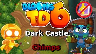 BTD6  Dark Castle  Chimps  No Monkey Knowledge Obyn  Update 42 [upl. by Racso]