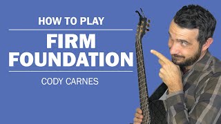 Firm Foundation Cody Carnes  How To Play On Guitar [upl. by Dorahs]