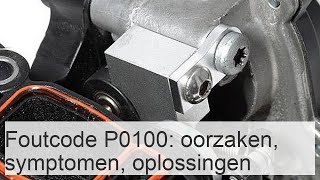 Alles over foutcode P0100 oorzaken symptomen en oplossingen [upl. by Catie987]