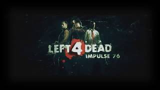 Airsoft GI Left 4 Dead  Impulse 76 Fan Film  KILLSTATION [upl. by Giliane]