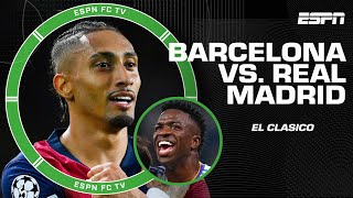 El Clasico Expectations for Real Madrid vs Barcelona  ESPN FC [upl. by Putnem811]