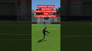 APRENDE estos REGATES para tus PARTIDOS DEL FIFA para NINTENDO SWITCH [upl. by Nylanej]