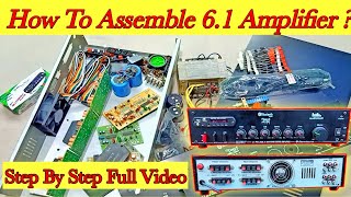 How to make 61 amplifier  using stk4141  stk4191  51 amplifier model  step by step full video [upl. by Nitaf981]