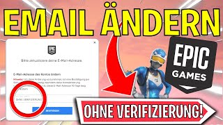 2024 Epic Games EMAIL ändern OHNE VERIFIZIERUNG  Fortnite Account  Tutorial  Deutsch [upl. by Ainel]