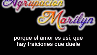 Agrupacion Marilyn  el amor lo traiciono letra [upl. by Kaila]