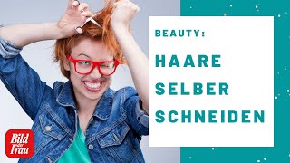 Haare selber schneiden So entfernst du kaputte Spitzen  BILD der FRAU [upl. by Varden]