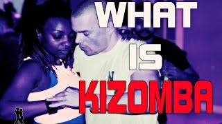 What is Kizomba  The Kizomba Channel [upl. by Sessylu563]