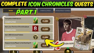 HOW TO COMPLETE ICON CHRONICLES QUEST SWAP PLAYER TO STARTING 11 GET UNIVERSAL TOKEN IN FC MOBILE 24 [upl. by Nivlac]