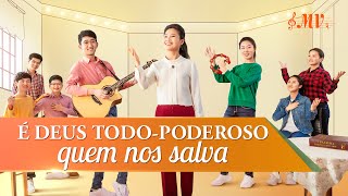 Música gospel quotÉ Deus TodoPoderoso quem nos salvaquot [upl. by Oflunra]