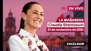 Mañanera de Claudia Sheinbaum 21 de noviembre de 2024  EN VIVO [upl. by Koeninger]