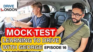 MOCK TEST  Does he Pass  George EPISODE 16  Driving lesson  UK Driving Test [upl. by Hooge]