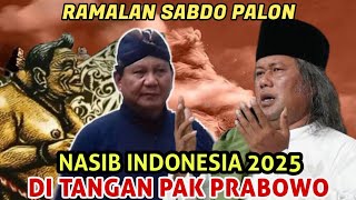 Gus muwafiq Ramalan Sabdo Palon Nasib Indonesia 2025 ditangan Pak Prabowo [upl. by Drew]