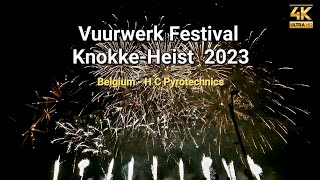 KnokkeHeist 🇧🇪  Internationaal Vuurwerkfestival 2023  België 🇧🇪  H C Pyrotechnics 4K [upl. by Guod]