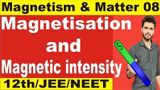 magnetisation and magnetic intensity  magnetisation and magnetic intensity class 12  magnetisation [upl. by Calendre400]