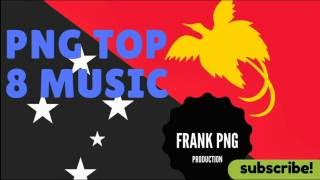 PNG Music Top 8 35 minutes hits Papua New Guinea song [upl. by Power129]