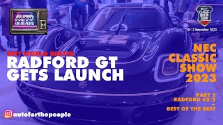 Jenson Buttons GT WEAPON  Motor Show Walkaround pt2  Radford Autoforthepeople [upl. by Alicec]