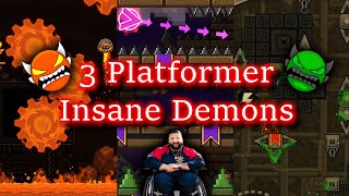 3 Platformer Insane Demons  The Crypt Obscured Move It [upl. by Fanestil]