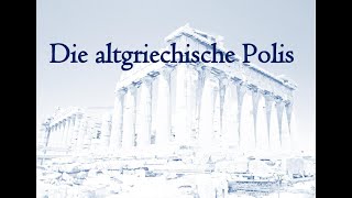 Die altgriechische Polis Geschichte Klasse 5  Was ist das [upl. by Htebazle]