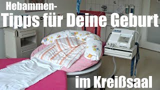 HebammenTipps für Deine Geburt im Kreißsaal  Akte Venenzugang CTG Arzt Klinikroutine [upl. by Oirom]