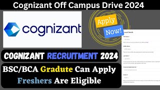 Cognizant Recruitment 2024  Cognizant Off Campus Drive  Job Updates For Freshers [upl. by Eiryk]