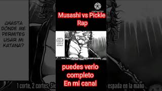 Musashi vs Pickle Rap baki anime animemusic manga rap bakihanma [upl. by Aidekal425]