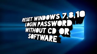 Reset Windows 7810 Login Password Without CD Or Software ✔️ [upl. by Adilen481]