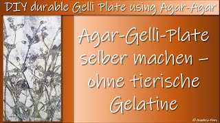 DIY Homemade durable Gelli Plate using AgarAgar [upl. by Artened]