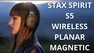 STAX SPIRIT S5 WIRELESS PLANAR MAGNETIC HEADPHONES REVIEWED AND RATED AS WIRELESS WIRED amp MORE [upl. by Leimaj65]