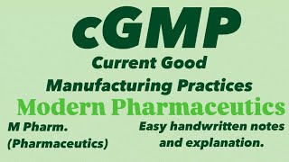 cGMP  Current Good Manufacturing Practices modernpharmaceutics gmp cgmp mpharm handwrittennote [upl. by Nasar]