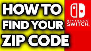 How To Find Your Zip Code on Nintendo Switch 2024 [upl. by Rucker]