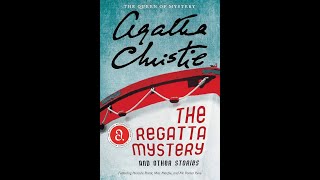 The Regatta A Hercule Poirot AudioBook Mystery Agatha Christie [upl. by Ruomyes256]