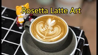 Rosetta Latte Art 1st Dec [upl. by Aleusnoc]