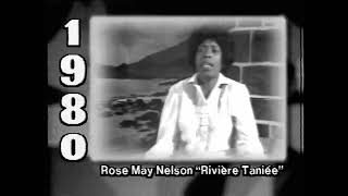 Rosemay Nelson  La riviere Tanier  1980  extr quotNou amen ouquot MBC 1997 [upl. by Fenn847]