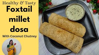 Foxtail Millet Dosa  कंगनी दोसा vyanjanokibagiya milletdosa healthy tasty foxtailmilletrecipe [upl. by Aihsyt]