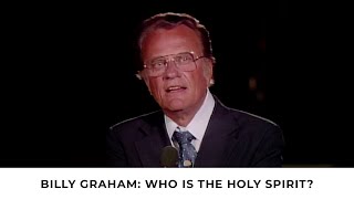 The Holy Spirit and You  Billy Graham Classic Sermon [upl. by Cesar]