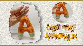 🟠A Harfi amigurumi\ÖRGÜ A Harfi yapılışıA Harfi örgü anahtarlık yapımıLetter A knitting crochet 🟠 [upl. by Ettevram]