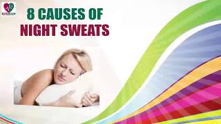 8 Causes of Night Sweats  health Sutra [upl. by Brendon]