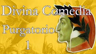 Divina Comedia \ Purgatorio \ Canto 1 [upl. by Ytomit]