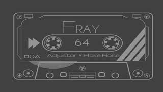 Fray  Adjustor amp Floke Rose [upl. by Yalhsa]