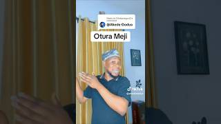 Otura Meji [upl. by Seroka]