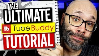 TubeBuddy Tutorial  How To Use TubeBuddy for YouTube [upl. by Johppa]