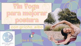 Yin Yoga para mejorar la postura [upl. by Ludmilla]