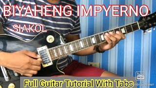 BIYAHENG IMPYERNO  SIAKOL FULL GUITAR TUTORIAL WITH TABS [upl. by Attayek]