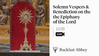 Solemn Vespers and Benediction on the Epiphany of the Lord – 7th January 2024 [upl. by Grider]